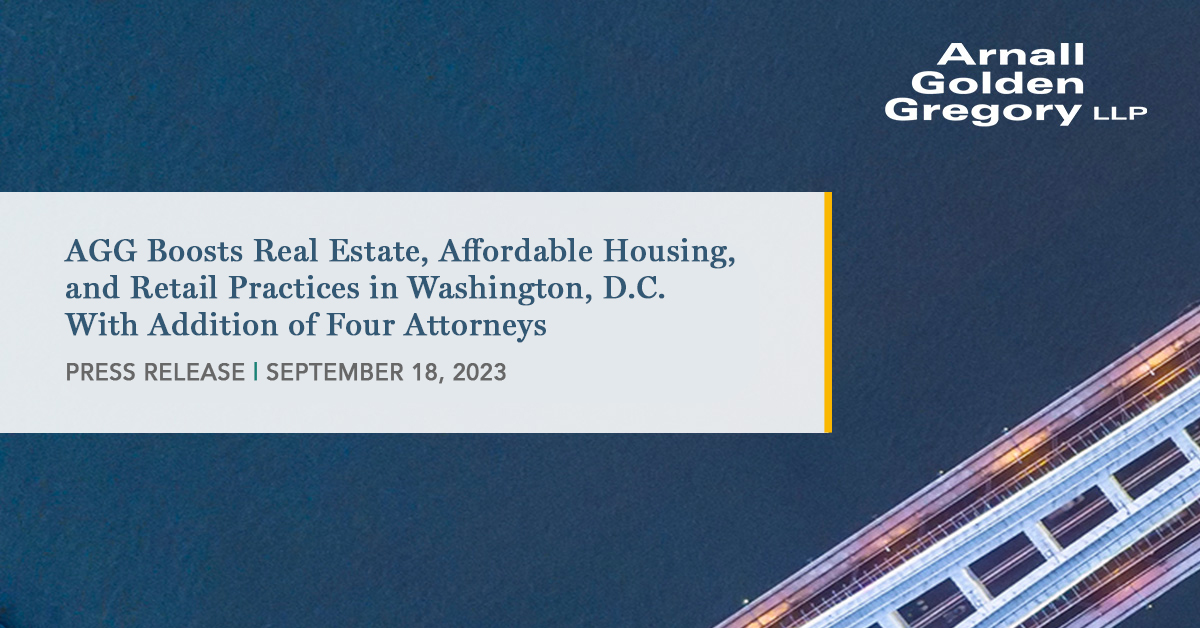 AGG Boosts Real Estate, Affordable Housing, and Retail Practices in